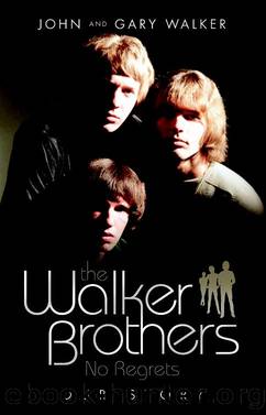 The Walker Brothers by John Walker