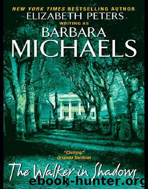 The Walker in Shadows by Barbara Michaels