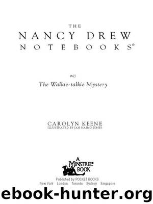 The Walkie-Talkie Mystery by Carolyn Keene