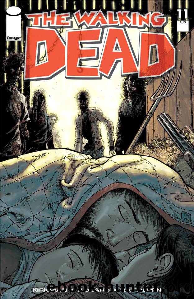 The Walking Dead #011 by Robert Kirkman