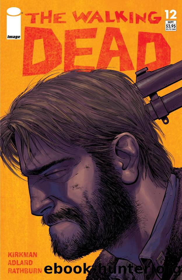 The Walking Dead #012 by Robert Kirkman
