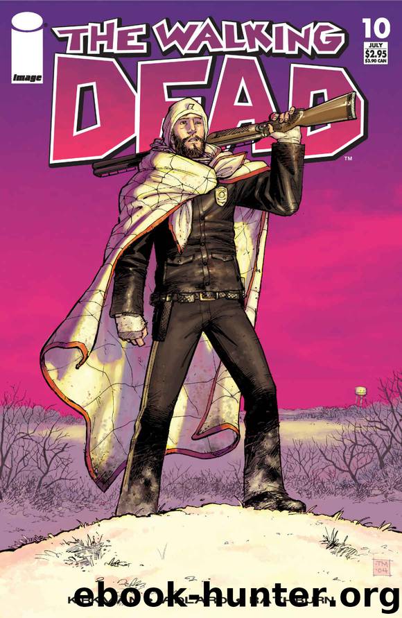 The Walking Dead #10 by Robert Kirkman