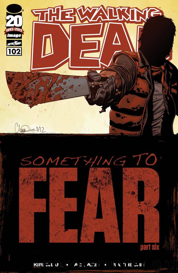 The Walking Dead #102 by Robert Kirkman
