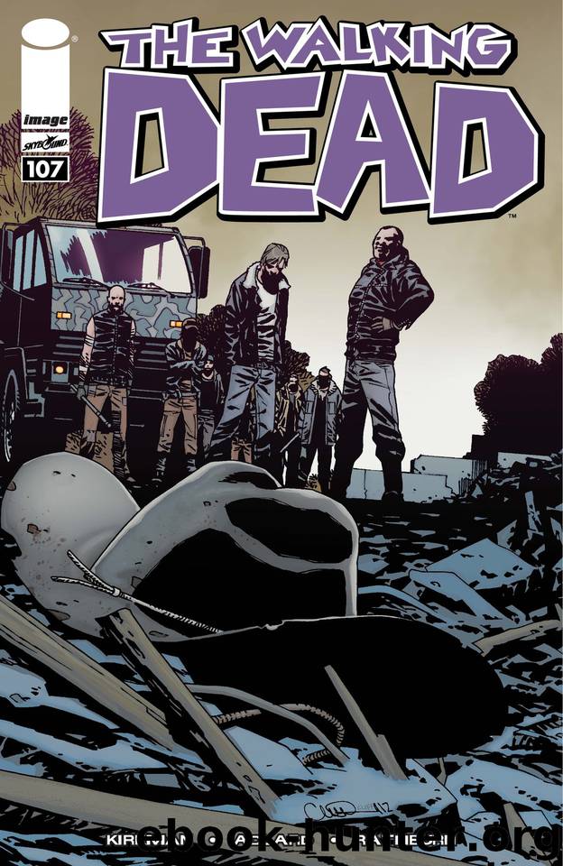 The Walking Dead #107 by Robert Kirkman