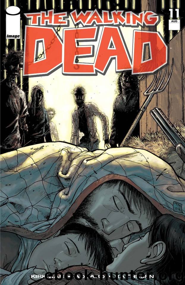 The Walking Dead #11 by Robert Kirkman