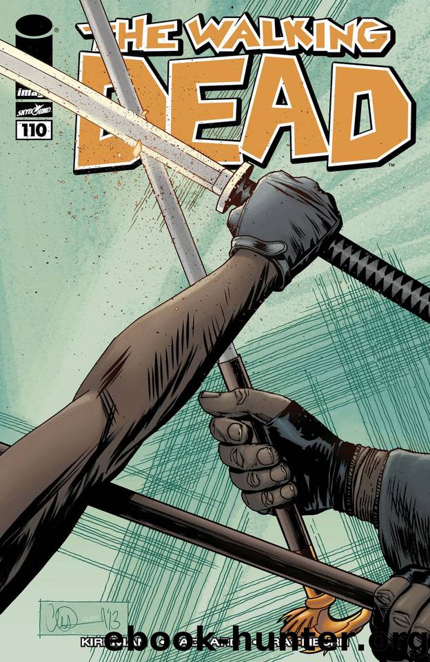 The Walking Dead #110 by Robert Kirkman