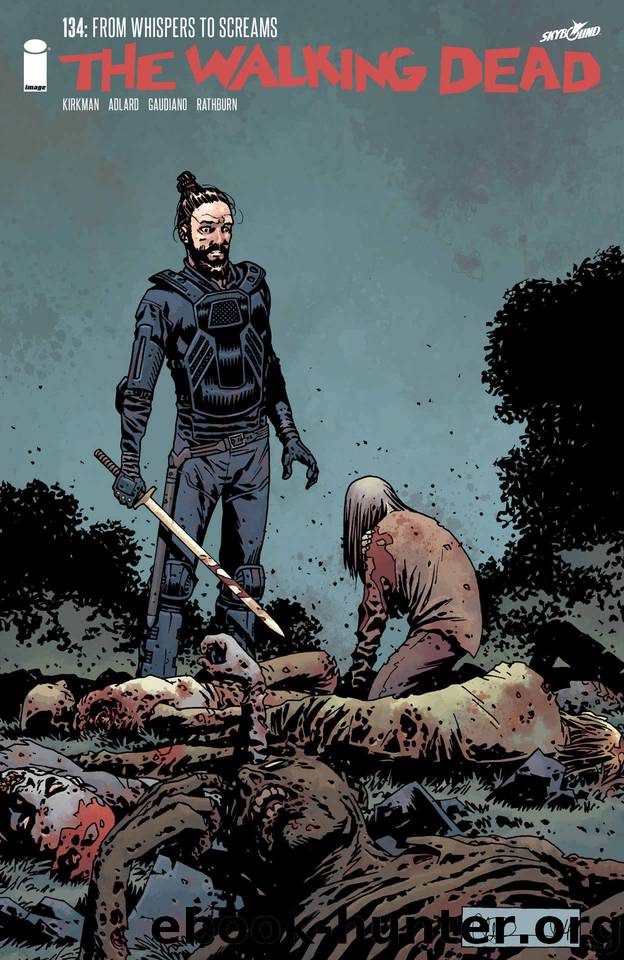 The Walking Dead #134 by Robert Kirkman