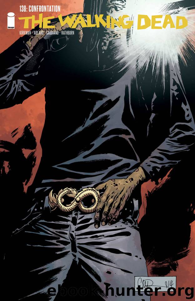 The Walking Dead #138 by Robert Kirkman
