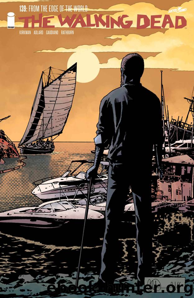 The Walking Dead #139 by Robert Kirkman