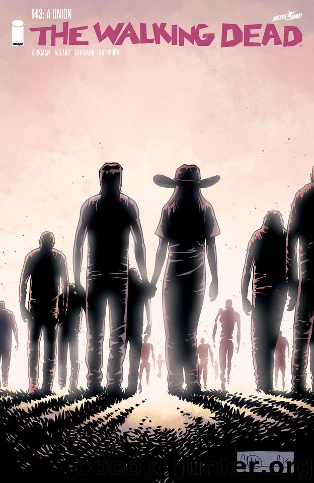 The Walking Dead #143 by Robert Kirkman