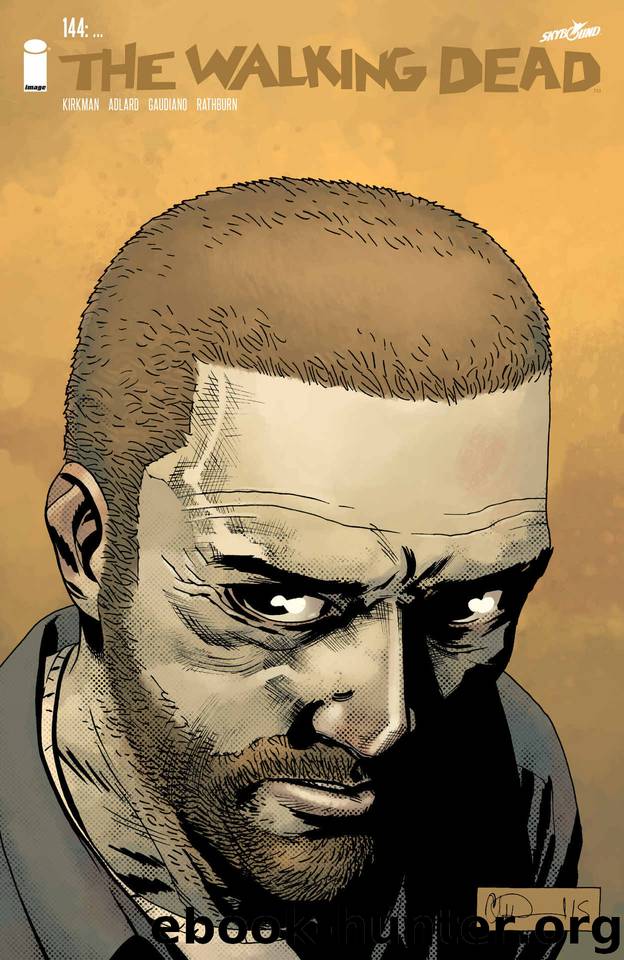 The Walking Dead #144 by Robert Kirkman