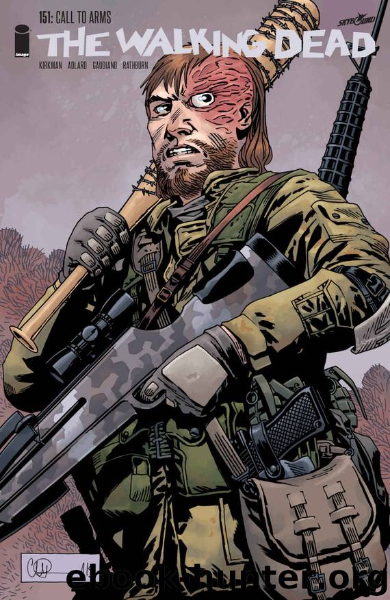 The Walking Dead #151 by Robert Kirkman