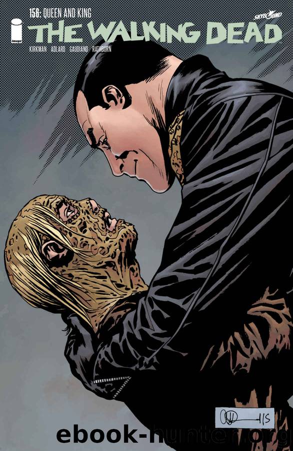 The Walking Dead #156 by Robert Kirkman