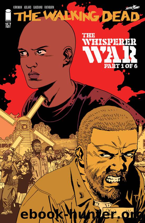 The Walking Dead #157 by Robert Kirkman