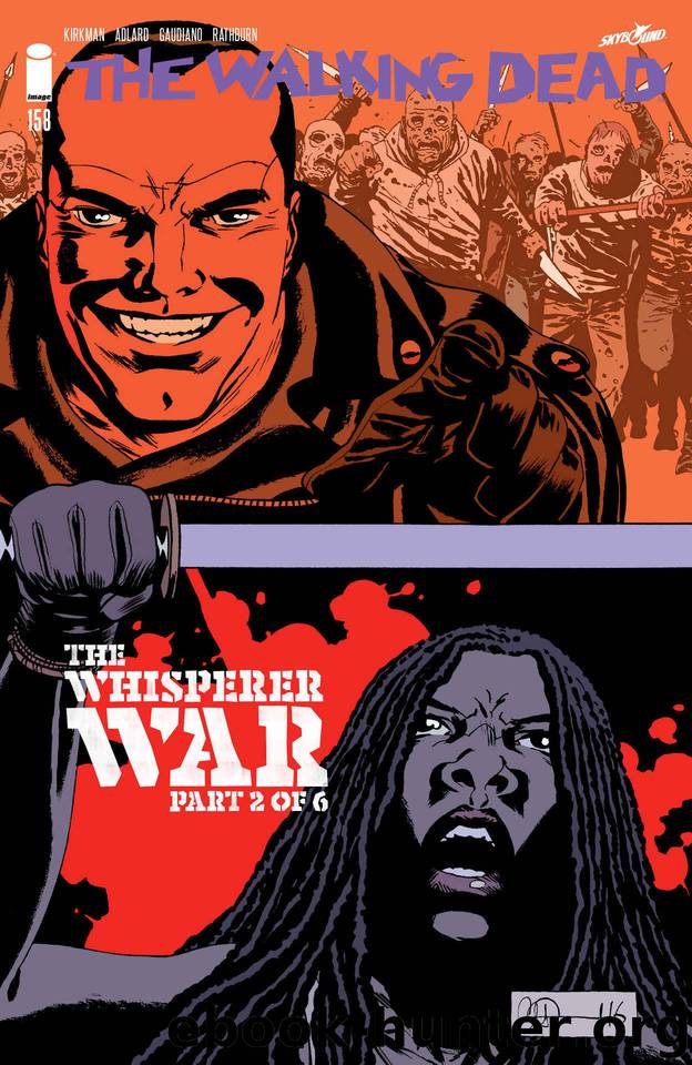 The Walking Dead #158 by Robert Kirkman