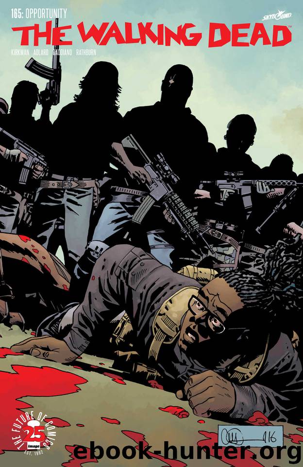 The Walking Dead #165 by Robert Kirkman