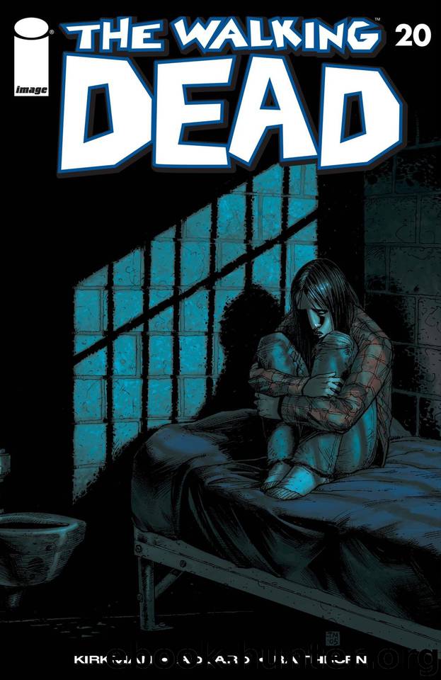 The Walking Dead #20 by Robert Kirkman