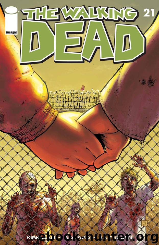 The Walking Dead #21 by Robert Kirkman