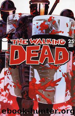 The Walking Dead #25 by Kirkman Adlard Rathburn