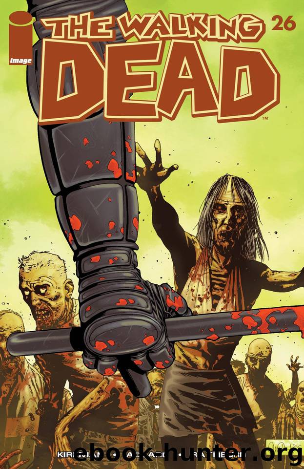 The Walking Dead #26 by Robert Kirkman