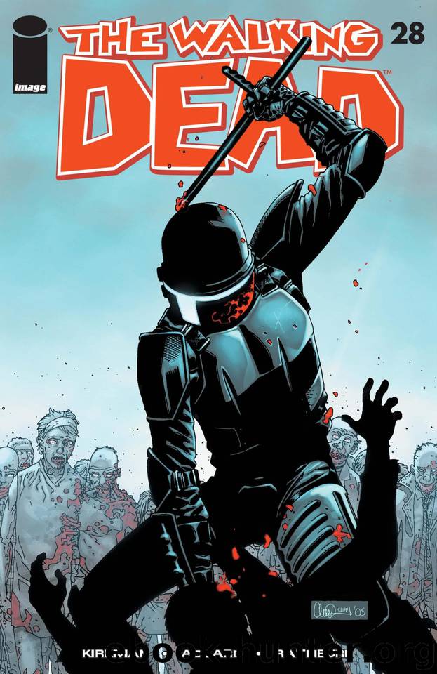 The Walking Dead #28 by Robert Kirkman
