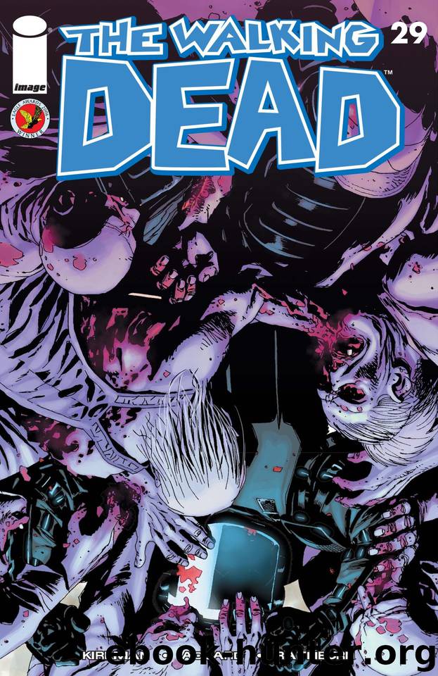 The Walking Dead #29 by Robert Kirkman