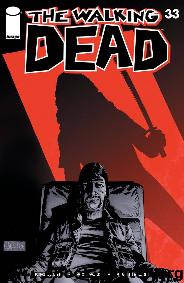 The Walking Dead #33 by Robert Kirkman