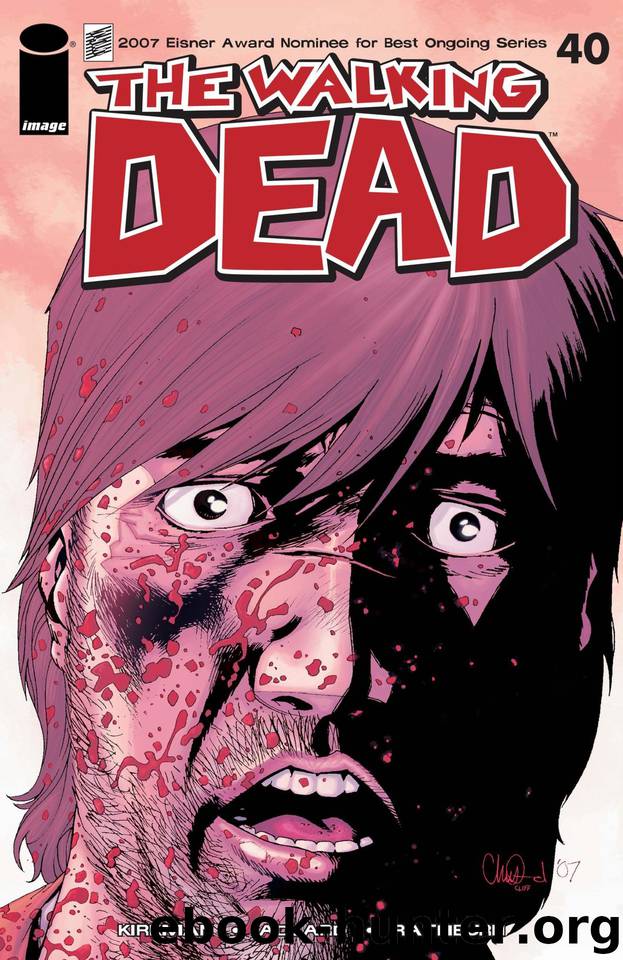 The Walking Dead #40 by Robert Kirkman