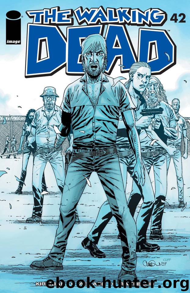 The Walking Dead #42 by Robert Kirkman
