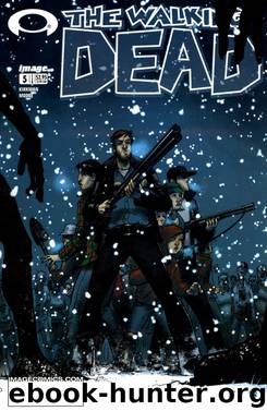 The Walking Dead #5 by Kirkman Moore