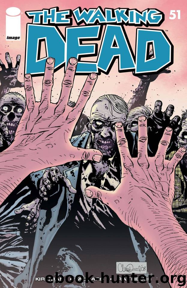 The Walking Dead #51 by Robert Kirkman