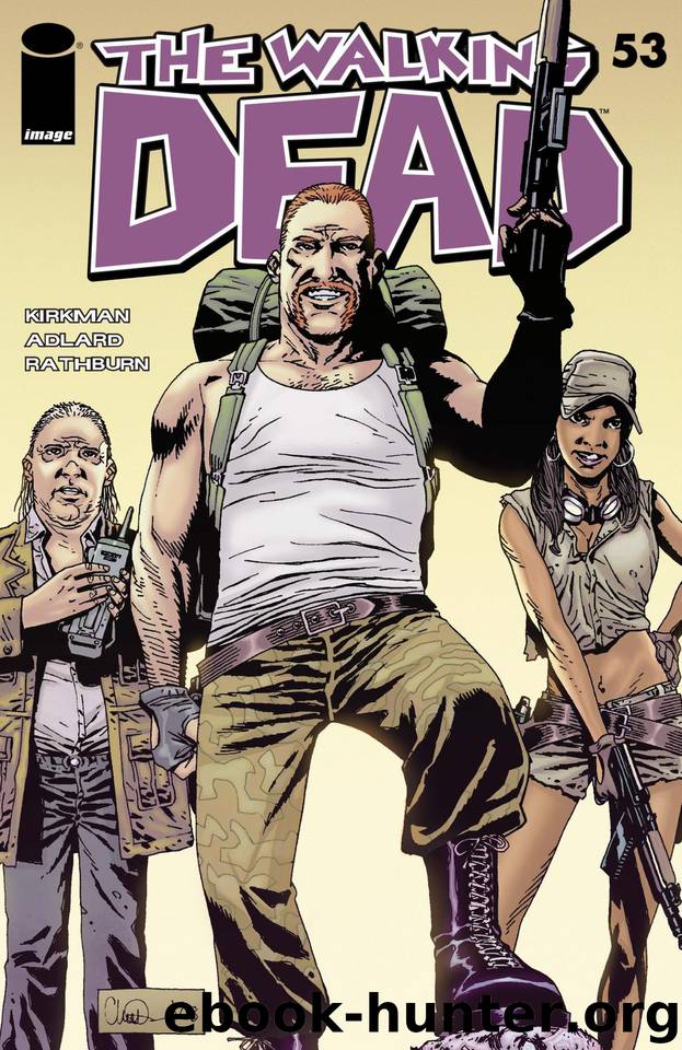The Walking Dead #53 by Robert Kirkman