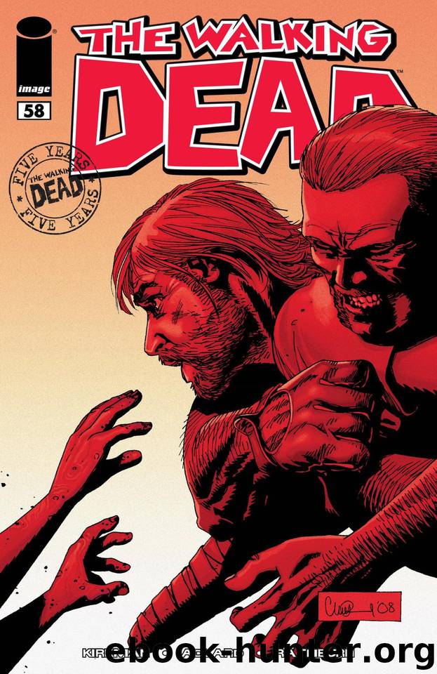 The Walking Dead #58 by Robert Kirkman