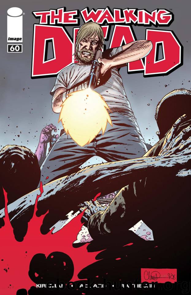 The Walking Dead #60 by Robert Kirkman