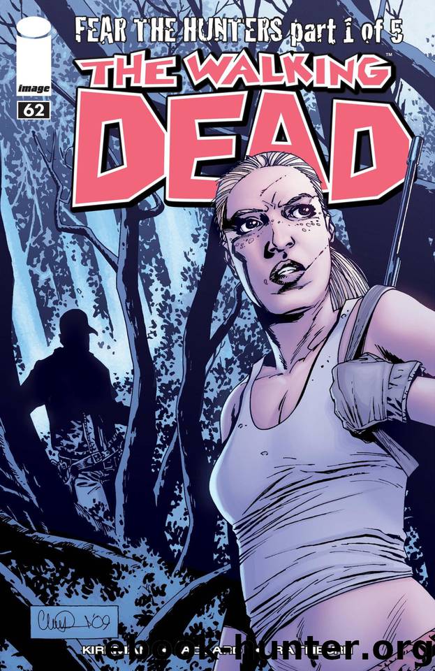 The Walking Dead #62 by Robert Kirkman