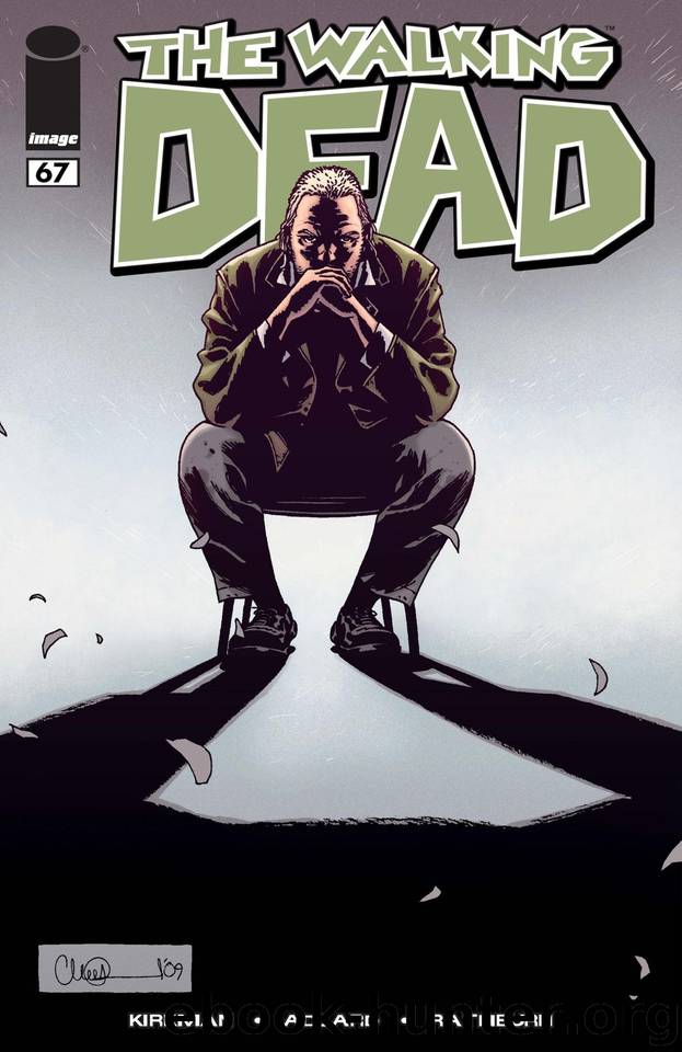 The Walking Dead #67 by Robert Kirkman