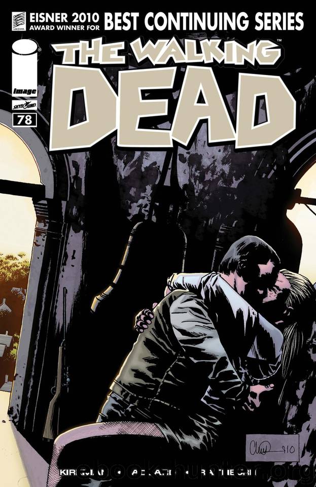 The Walking Dead #78 by Robert Kirkman