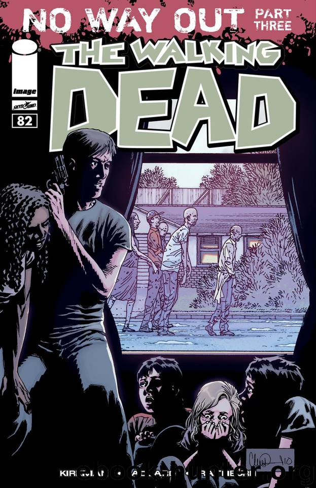 The Walking Dead #82 by Robert Kirkman