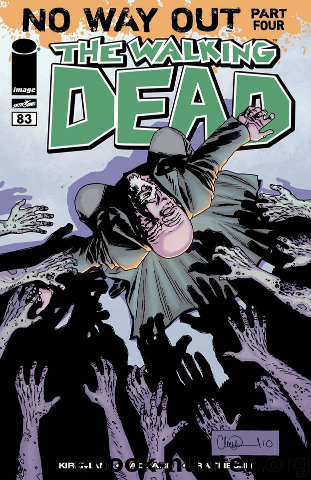 The Walking Dead #83 by Robert Kirkman