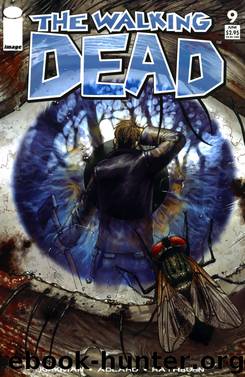 The Walking Dead #9 by Kirkman Adlard Rathburn