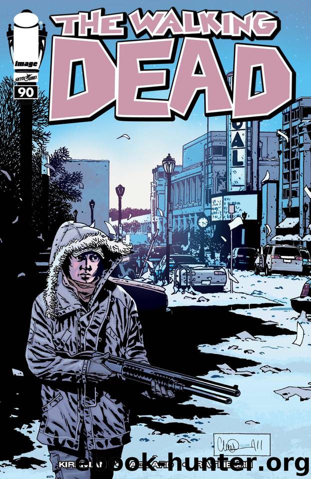The Walking Dead #90 by Robert Kirkman