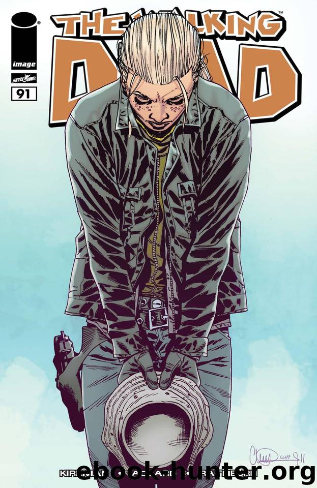 The Walking Dead #91 by Robert Kirkman