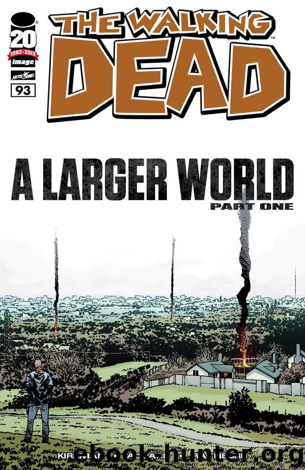 The Walking Dead #93 by Robert Kirkman