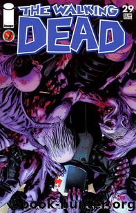 The Walking Dead - 29 by Robert Kirkman