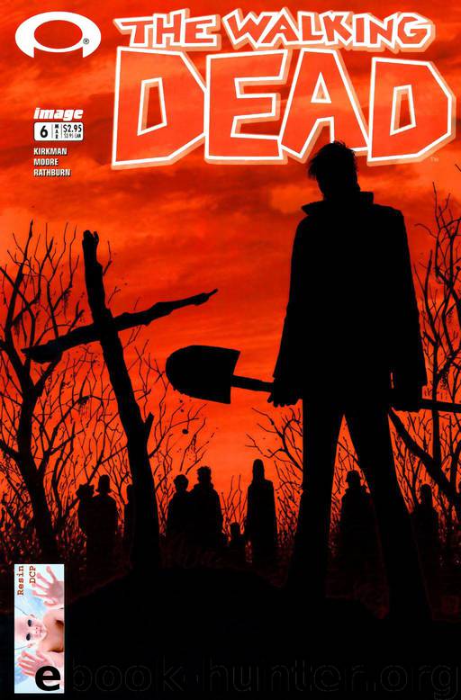 The Walking Dead 06 by Robet Kirkman