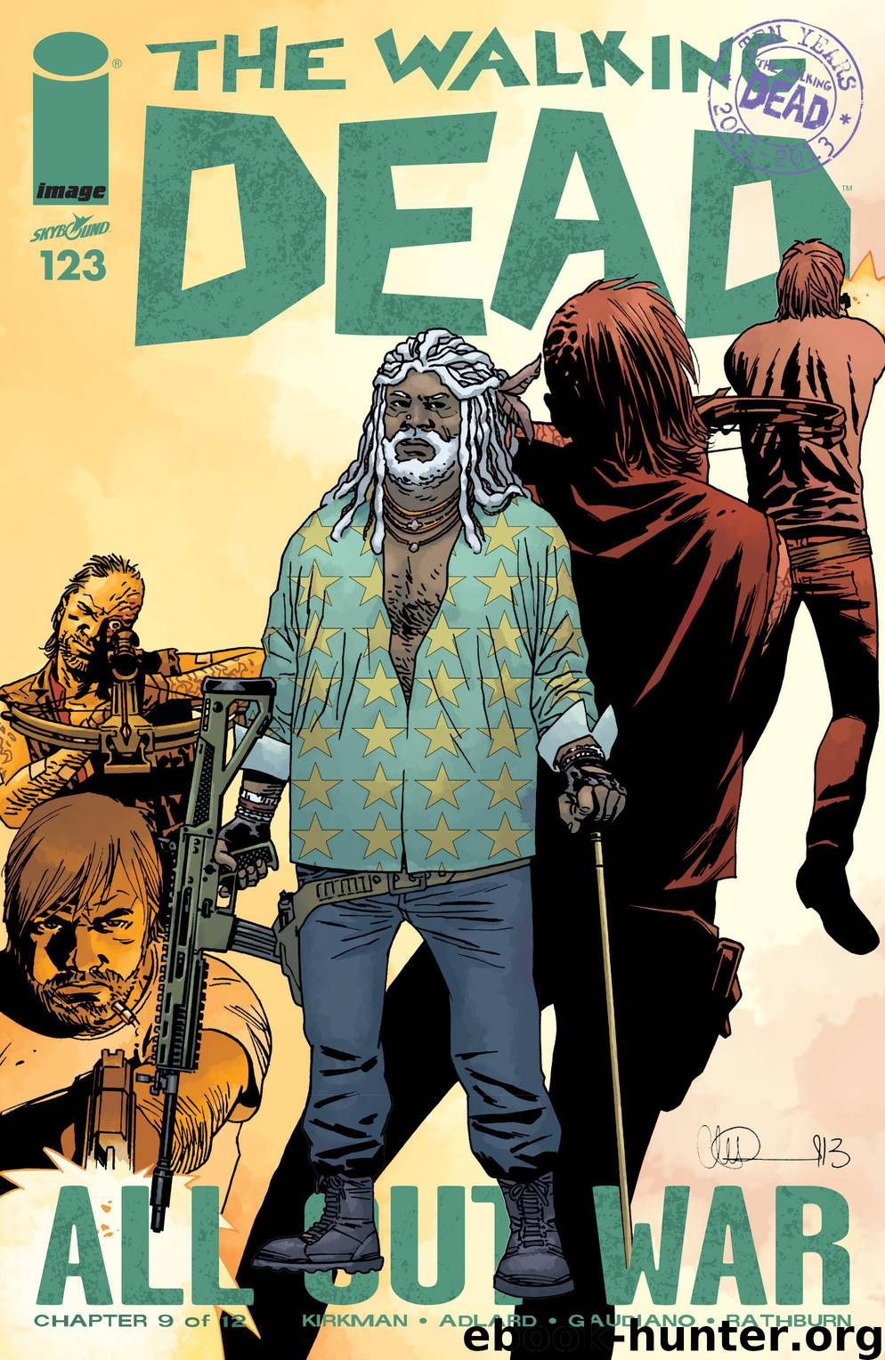 The Walking Dead 123 by Robert Kirkman