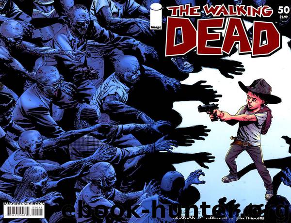 The Walking Dead 50 by Robet Kirkman