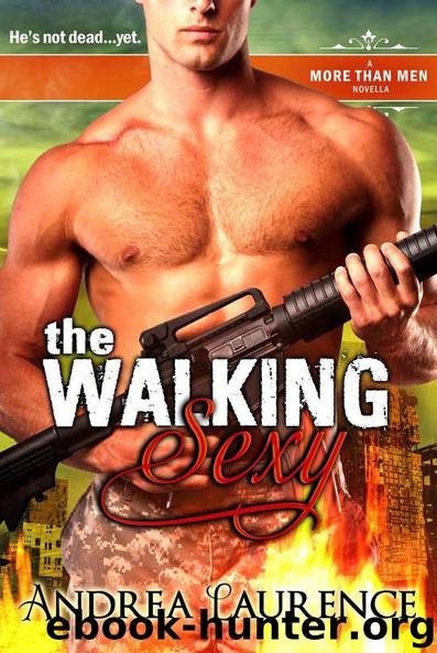 The Walking Sexy (More Than Men #2) by Andrea Laurence
