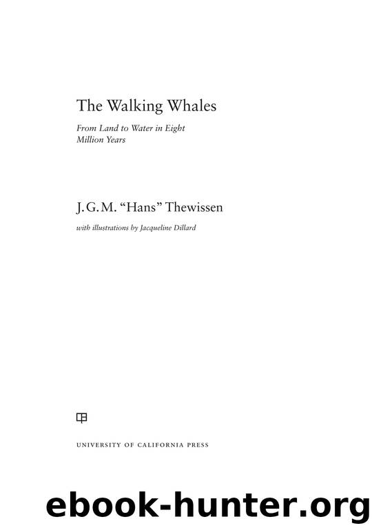 The Walking Whales by Thewissen J. G. M. "Hans"; Thewissen J G M;