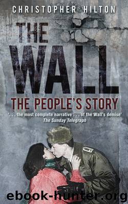 The Wall by Christopher Hilton